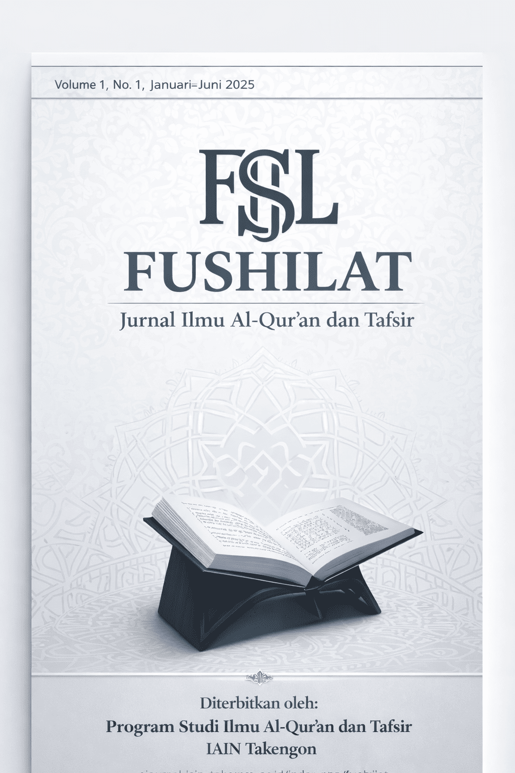					Lihat Vol 1 No 1 (2025): Fushilat: Jurnal Ilmu Al-Quran dan Tafsir
				